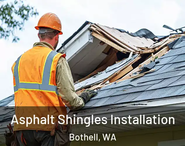  Asphalt Shingles Installation Bothell, WA