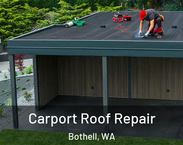  Carport Roof Repair Bothell, WA