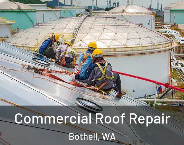  Commercial Roof Repair Bothell, WA