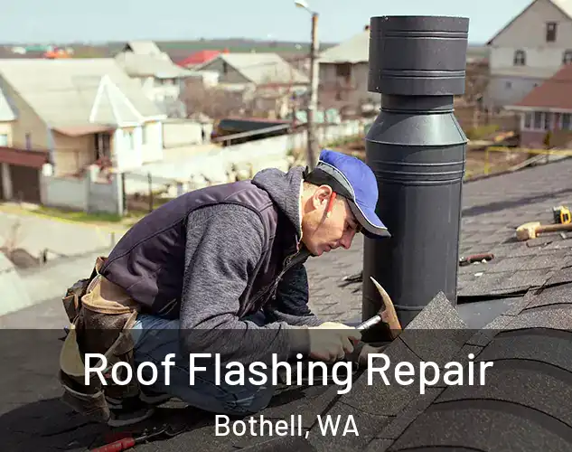  Roof Flashing Repair Bothell, WA