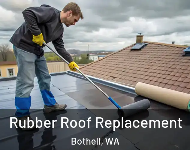  Rubber Roof Replacement Bothell, WA