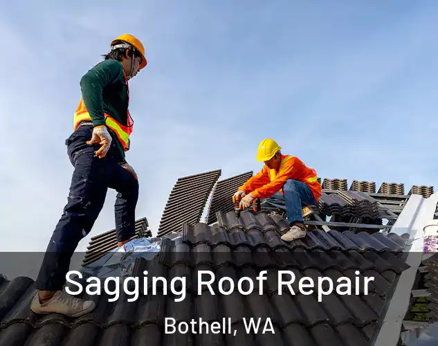  Sagging Roof Repair Bothell, WA