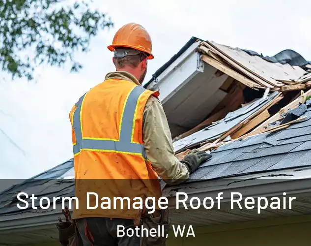  Storm Damage Roof Repair Bothell, WA