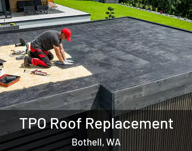  TPO Roof Replacement Bothell, WA